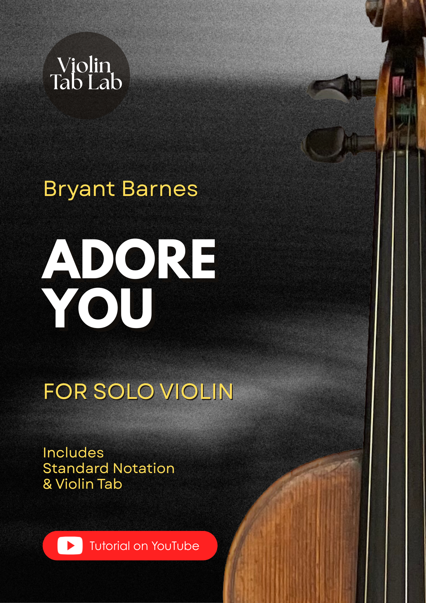 Adore You - Bryant Barnes | Solo Violin Arrangement | Violin Sheet Music with TAB