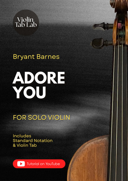 Adore You - Bryant Barnes | Solo Violin Arrangement | Violin Sheet Music with TAB