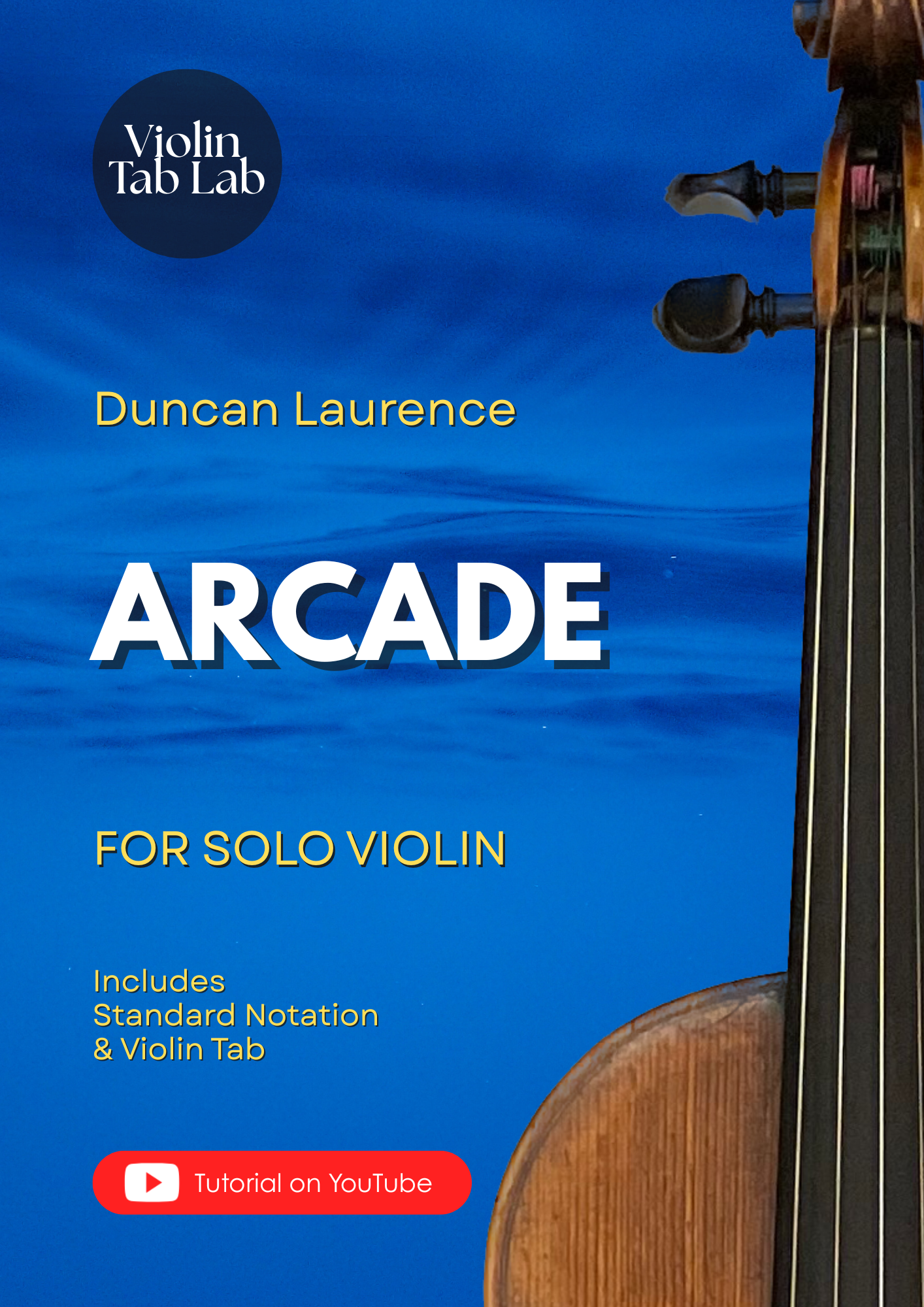 Arcade - Duncan Laurence | Solo Violin Arrangement | Violin Sheet Music with TAB
