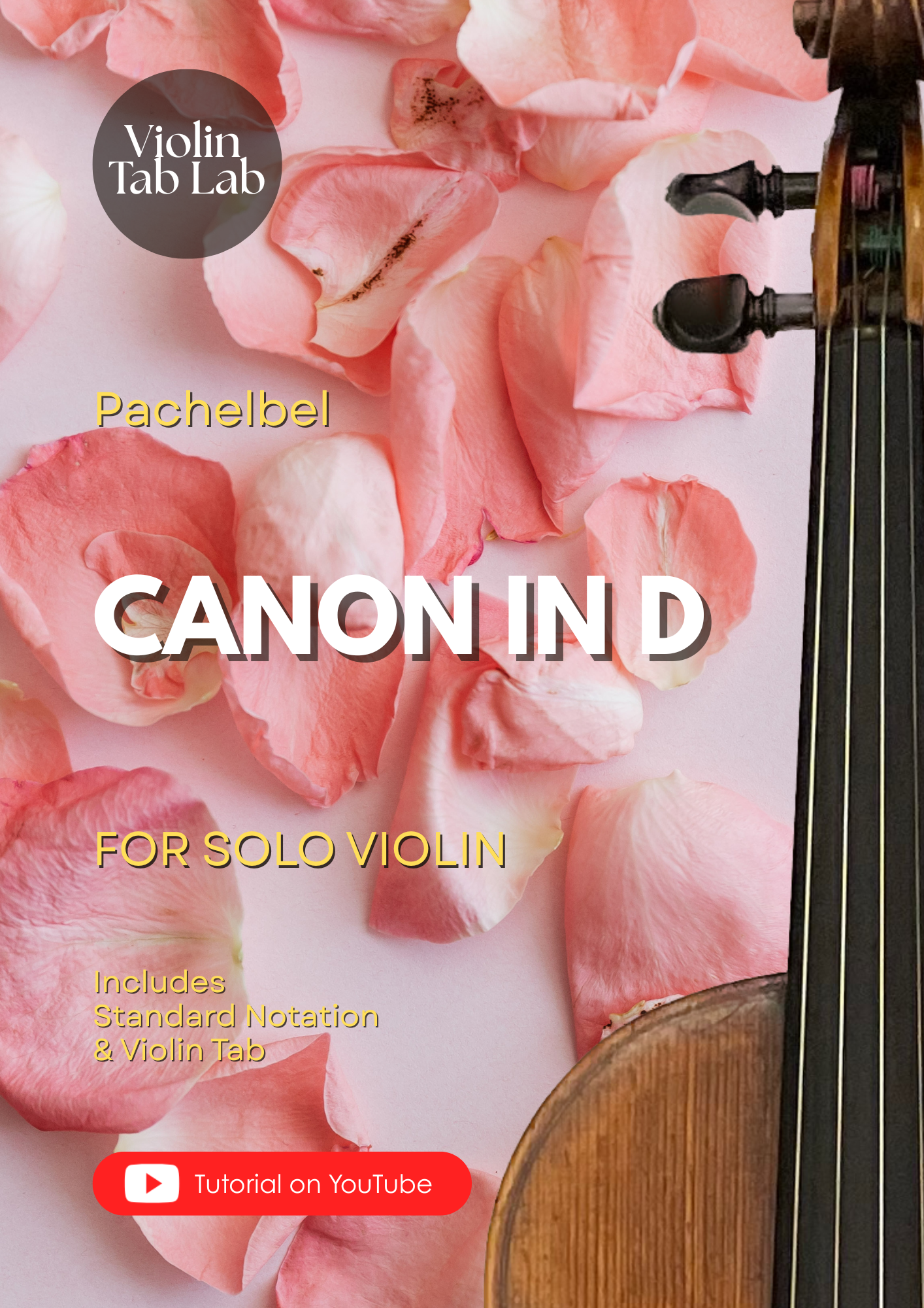 Canon in D - Johann Pachelbel | Solo Violin Arrangement | Violin Sheet Music with TAB