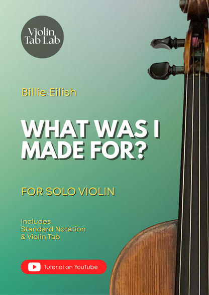What Was I Made For? - Billie Eilish | Solo Violin Arrangement | Violin Sheet Music with TAB